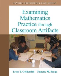 Examining Mathematics Practice through Classroom Artifacts （PAP/PSC）