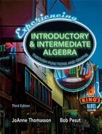 Experiencing Introductory & Intermediate Algebra : Throught Functions and Graphs （3TH）