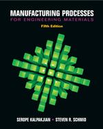 Manufacturing Processes for Engineering Materials （5TH）