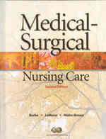 Medical-Surgical Nursing Care + Workbook （2 HAR/PAP）