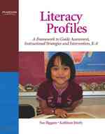 Literacy Profiles : A Framework to Guide Assessment, Instructional Strategies and Intervention, K-4 （1ST）