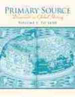 Primary Source : Documents in Global History: to 1650 〈1〉