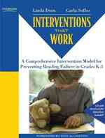 Interventions That Work : A Comprehensive Intervention Model for Preventing Reading Failure in Grades K-3 （PAP/CDR）