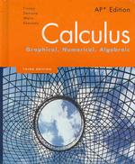 Calculus : Graphical, Numerical, Algebraic （3RD）