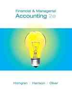 Financial and Managerial Accounting Chapters 1-23 : Complete Book + Myaccountinglab + Pearson Etext （PCK）