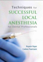 Techniques for Successful Local Anesthesia for Dental Professionals （1 DVDR）