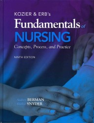 Kozier & ERB's Fundamentals of Nursing + Resource Guide : Concepts, Process, and Practice （9 PCK HAR/）
