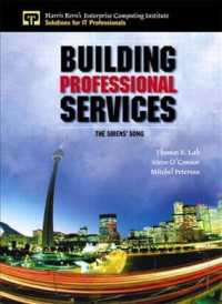 Building Professional Services : The Sirens' Song (Enterprise Computing)