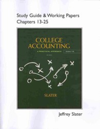 College Accounting : A Practical Approach: Chapters 13-25 （12 CSM STG）