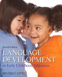 Language Development in Early Childhood Education （4TH）