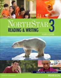 Northstar, Level 3 + Myenglishlab : Reading and Writing （4TH）