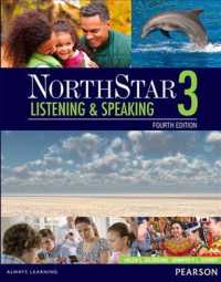Northstar, Level 3 + Myenglishlab : Listening and Speaking (Northstar) （4TH）