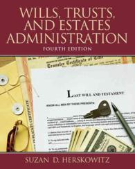 Wills, Trusts, and Estates Administration （4TH）