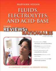 Fluids, Electrolytes, & Acid-Base Balance (Pearson Nursing Reviews & Rationales) （3TH）