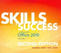 Skills for Success with Microsoft Office 2010 〈1〉 （2 PCK SPI）