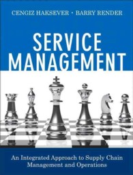 Service Management : An Integrated Approach to Supply Chain Management and Operations