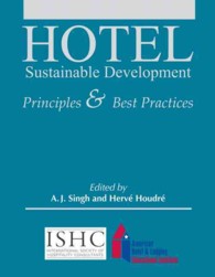 Hotel Sustainable Development : Principles & Best Practices: with Answer Sheets