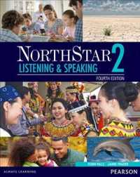 Northstar, Level 2 + Myenglishlab : Listening and Speaking （4TH）