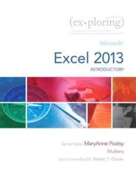 Microsoft Excel 2013 : Introductory (Ex-ploring) （PCK SPI PA）