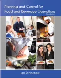 Planning and Control for Food and Beverage Operations : Includes Final Examination Answer Sheet （8 PCK）