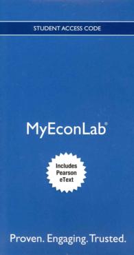 Macroeconomics MyEconLab Access Code : Includes Pearson Etext （5 PSC STU）