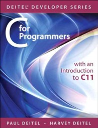 C for Programmers with an Introduction to C11 (Deitel Developer)