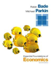 Essential Foundations of Economics + MyEconLab with Pearson eText Access Card （7 PCK PAP/）