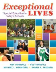 Exceptional Lives + Pearson Etext Access Card : Special Education in Today's Schools （8 PCK LSLF）