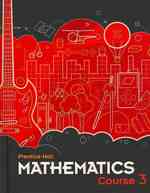 Prentice Hall Mathematics, Course 3 （Student）