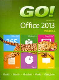 Go with Microsoft Office 2013 + MyITLab Access Code （PCK SPI PA）