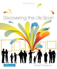 Discovering the Life Span + MyPsychLab with Pearson eText Access Card （3 PCK PAP/）