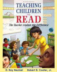 Teaching Children to Read : The Teacher Makes the Difference, Video-enhanced Pearson Etext Access Card （7 PSC）