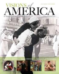 Visions of America + New Myhistorylab with Pearson Etext Access Card : A History of the United States, Black and White （2 PAP/PSC）