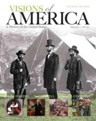 Visions of America : A History of the United States: to 1877: Black and White Version 〈1〉 （2 PCK PAP/）