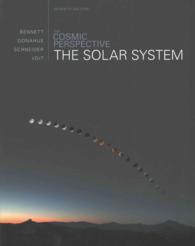 The Cosmic Perspective : The Solar System （7 PCK PAP/）