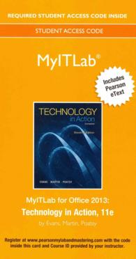 Technology in Action MyITLab Access Card : Includes Pearson Etext （11 PSC STU）