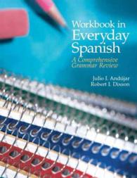 Workbook in Everyday Spanish + Spanish Grammar Checker Access Code One Semester : A Comprehensive Grammar Review （4 CSM PAP/）