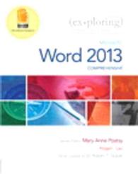 Exploring Microsoft Word 2013 (Exploring) （PCK SPI PA）