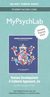 Human Development MyPsychLab Access Code : A Cultural Approach: Includes Pearson eText （2 PSC）