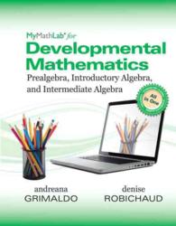 Developmental Mathematics : Prealgebra, Introductory Algebra, and Intermediate Algebra （PCK UNBND/）