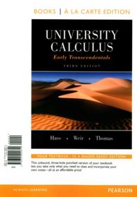 University Calculus : Early Transcendentals, Books a la Carte Plus Mylab Math/Mylab Statistics Student Access Kit （3RD）