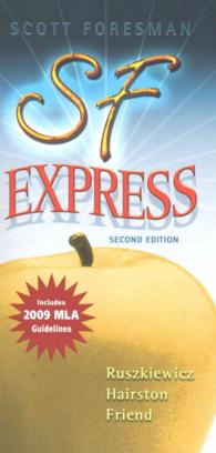 Scott Foresman Express : Includes 2009 MLA Guidelines （2 PCK SPI）