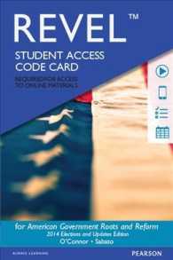 American Government Roots and Reform Student Access Card : 2014 Elections and Updates Edition (Revel) （12 PSC STU）