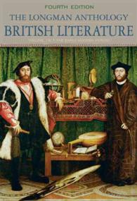 The Longman Anthology of British Literature : The Early Modern Period 〈1B〉 （4 PAP/PSC）