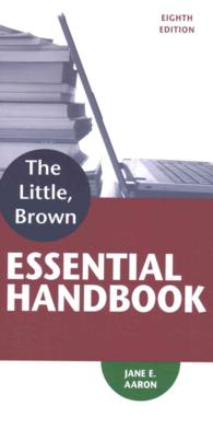 The Little, Brown Essential Handbook （8 PCK SPI）