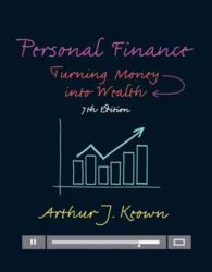 Personal Finance : Turning Money into Wealth (Pearson Series in Finance) （7 PCK HAR/）