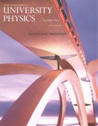 Sears and Zemansky's University Physics : Chapters 21-37 〈2〉 （14TH）
