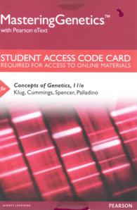 Concepts of Genetics Masteringgenetics with Pearson Etext Access Code （11 PSC STU）