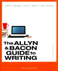 The Allyn & Bacon Guide to Writing + the Little Penguin Handbook （7 PCK SPI）