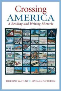 Crossing America : A Reading and Writing Rhetoric （PAP/PSC）